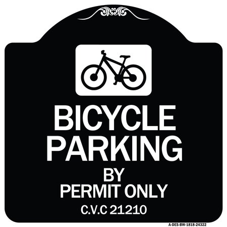 SIGNMISSION Bicycle Parking by Permit C.V.S. 21210 Heavy-Gauge Aluminum Sign, 18" x 18", BW-1818-24322 A-DES-BW-1818-24322
